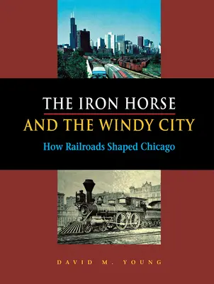 Żelazny koń i Wietrzne Miasto - The Iron Horse and the Windy City