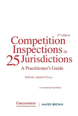 Inspekcje konkurencji w 25 jurysdykcjach: A Practioner's Guide - Competition Inspections in 25 Jurisdictions: A Practioner's Guide