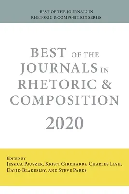 Najlepsze czasopisma z dziedziny retoryki i kompozycji 2020 - Best of the Journals in Rhetoric and Composition 2020