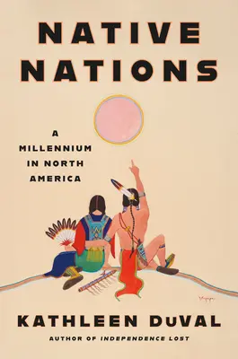 Native Nations: Milenium w Ameryce Północnej - Native Nations: A Millennium in North America