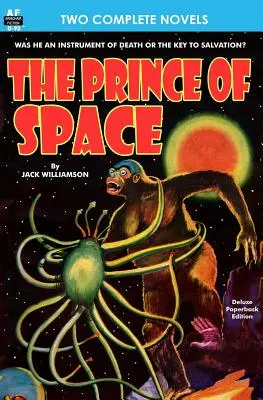 Książę Przestrzeni i Mocy - Prince of Space, The, & Power