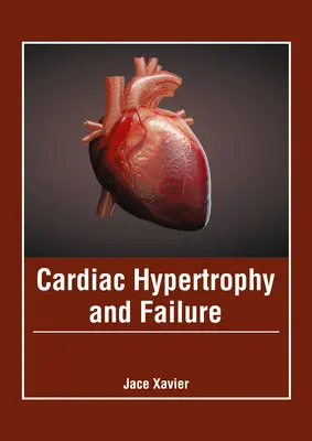 Przerost i niewydolność serca - Cardiac Hypertrophy and Failure