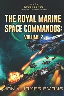 Królewscy komandosi piechoty morskiej vol. 2 - The Royal Marine Space Commandos Vol 2