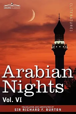 Arabian Nights, w 16 tomach: Vol. VI - Arabian Nights, in 16 Volumes: Vol. VI