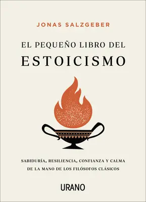 Pequeo Libro del Estoicismo, El