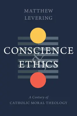 Nadużycie sumienia: Stulecie katolickiej teologii moralnej - The Abuse of Conscience: A Century of Catholic Moral Theology