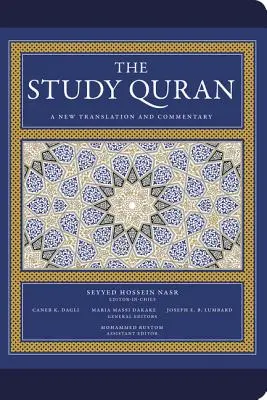 Studium Koranu: Nowe tłumaczenie i komentarz - The Study Quran: A New Translation and Commentary