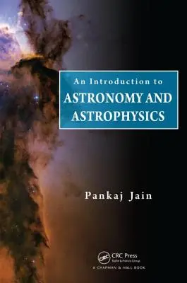 Wprowadzenie do astronomii i astrofizyki - An Introduction to Astronomy and Astrophysics