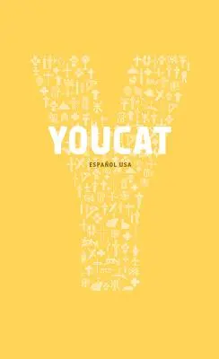 Youcat Espagnol Latinoamerica: Katecheza młodzieży Kościoła Katolickiego - Youcat Espagnol Latinoamerica: Catecismo Joven de La Iglesia Catolica