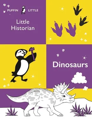 Puffin Mały Historyk: Dinozaury - Puffin Little Historian: Dinosaurs