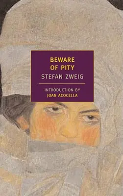 Strzeż się litości - Beware of Pity