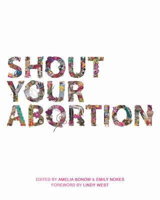 Wykrzycz swoją aborcję - Shout Your Abortion