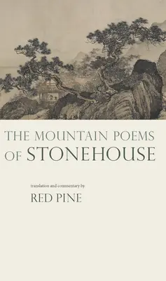 Wiersze górskie Stonehouse'a - The Mountain Poems of Stonehouse