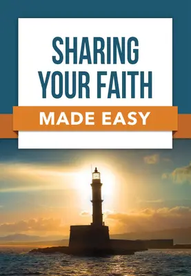 Łatwe dzielenie się wiarą - Sharing Your Faith Made Easy