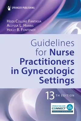 Wytyczne dla pielęgniarek praktykujących w środowisku ginekologicznym - Guidelines for Nurse Practitioners in Gynecologic Settings