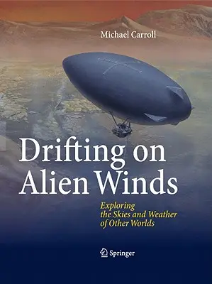 Dryfując na obcych wiatrach: Odkrywanie nieba i pogody innych światów - Drifting on Alien Winds: Exploring the Skies and Weather of Other Worlds