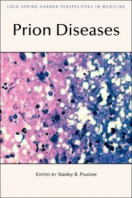 Choroby prionowe - Prion Diseases