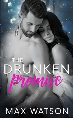 Pijana obietnica - The Drunken Promise