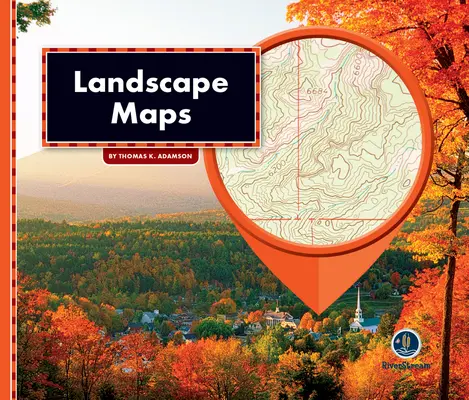 Wszystko o mapach: Mapy krajobrazu - All about Maps: Landscape Maps