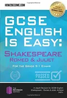 GCSE English is Easy: Szekspir - Romeo i Julia - GCSE English is Easy: Shakespeare - Romeo & Juliet