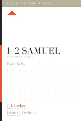 1-2 Samuel: 12-tygodniowe studium - 1-2 Samuel: A 12-Week Study