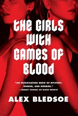 Dziewczyny z grami krwi - The Girls with Games of Blood