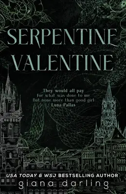 Serpentine Valentine: Mroczny romans sapficzny z akademii - Serpentine Valentine: A Dark Academia Sapphic Romance