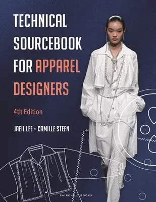 Podręcznik techniczny dla projektantów odzieży - Technical Sourcebook for Apparel Designers