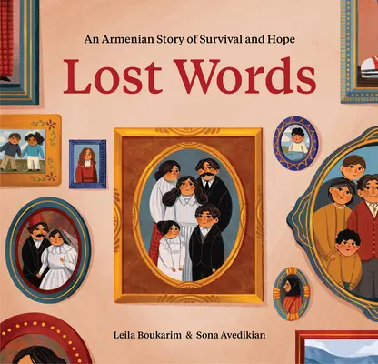 Zagubione słowa: Ormiańska opowieść o przetrwaniu i nadziei - Lost Words: An Armenian Story of Survival and Hope