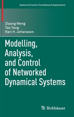 Modelowanie, analiza i kontrola sieciowych systemów dynamicznych - Modelling, Analysis, and Control of Networked Dynamical Systems