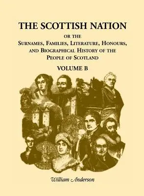 Naród szkocki, tom B - The Scottish Nation, Volume B