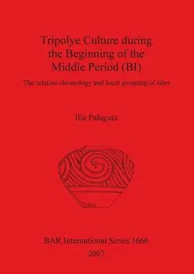 Kultura Tripolye na początku okresu średniowiecza - Tripolye Culture during the Beginning of the Middle Period