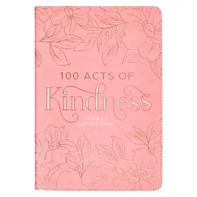 100 aktów życzliwości - 100 Acts of Kindness Devotional