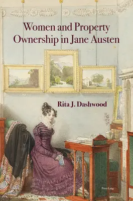Kobiety i własność nieruchomości w Jane Austen - Women and Property Ownership in Jane Austen