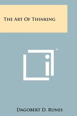 Sztuka myślenia - The Art Of Thinking