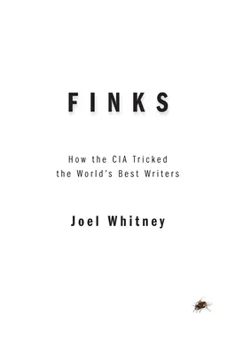 Finks: Jak CIA oszukała najlepszych pisarzy świata - Finks: How the C.I.A. Tricked the World's Best Writers