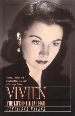 Vivien: Życie Vivien Leigh - Vivien: The Life of Vivien Leigh
