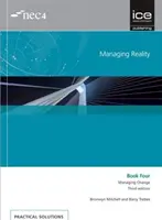 Zarządzanie rzeczywistością, wydanie trzecie. Książka 4: Zarządzanie zmianą - Managing Reality, Third edition. Book 4:  Managing change