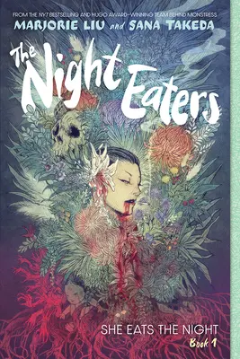 The Night Eaters: Ona zjada noc (The Night Eaters Book #1): Powieść graficzna - The Night Eaters: She Eats the Night (the Night Eaters Book #1): A Graphic Novel