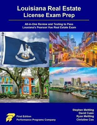 Przygotowanie do egzaminu na licencję Louisiana Real Estate: Wszystko w jednym przeglądzie i testowaniu, aby zdać egzamin Pearson Vue z nieruchomości w Luizjanie - Louisiana Real Estate License Exam Prep: All-in-One Review and Testing to Pass Louisiana's Pearson Vue Real Estate Exam