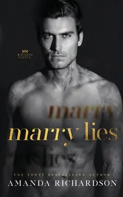 Poślubić kłamstwa - Marry Lies