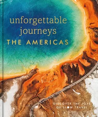 Niezapomniane podróże po Amerykach - Unforgettable Journeys The Americas