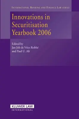 Innowacje w sekurytyzacji - rocznik 2006 - Innovations in Securitisation Yearbook 2006