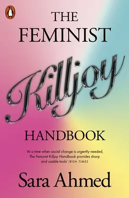 Feministyczny podręcznik „Killjoy - Feminist Killjoy Handbook